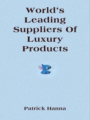 cover image of World's Leading Suppliers of Luxury Products